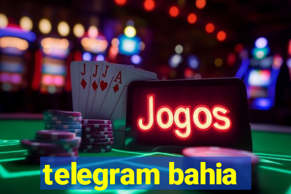 telegram bahia